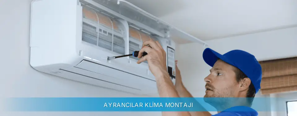 Ayrancılar İlçemi Gree Klima Montajı